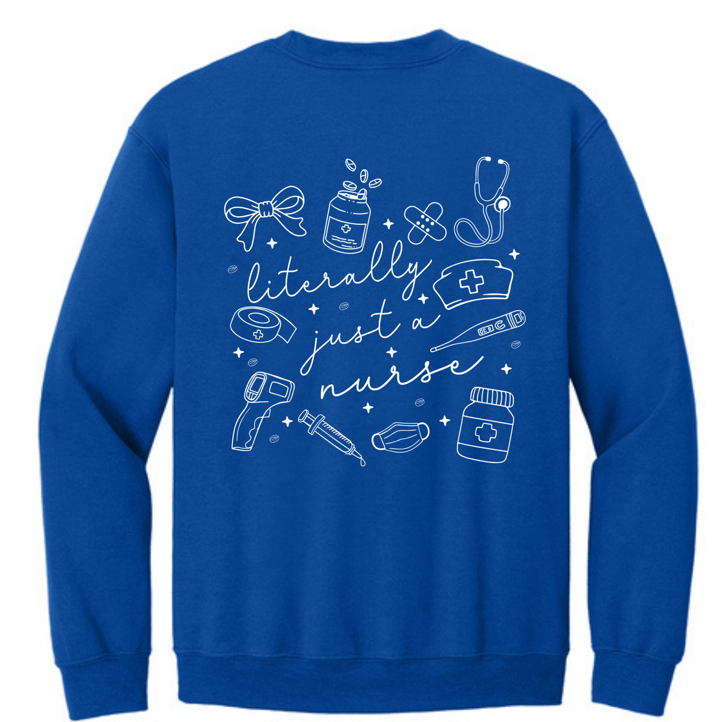 Literally Just a Nurse