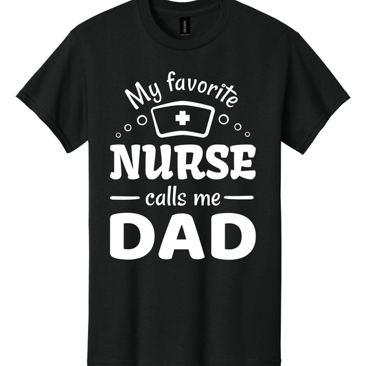 My Favorite Nurse Calls Me Dad