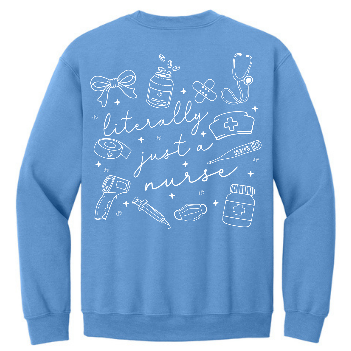 Literally Just a Nurse