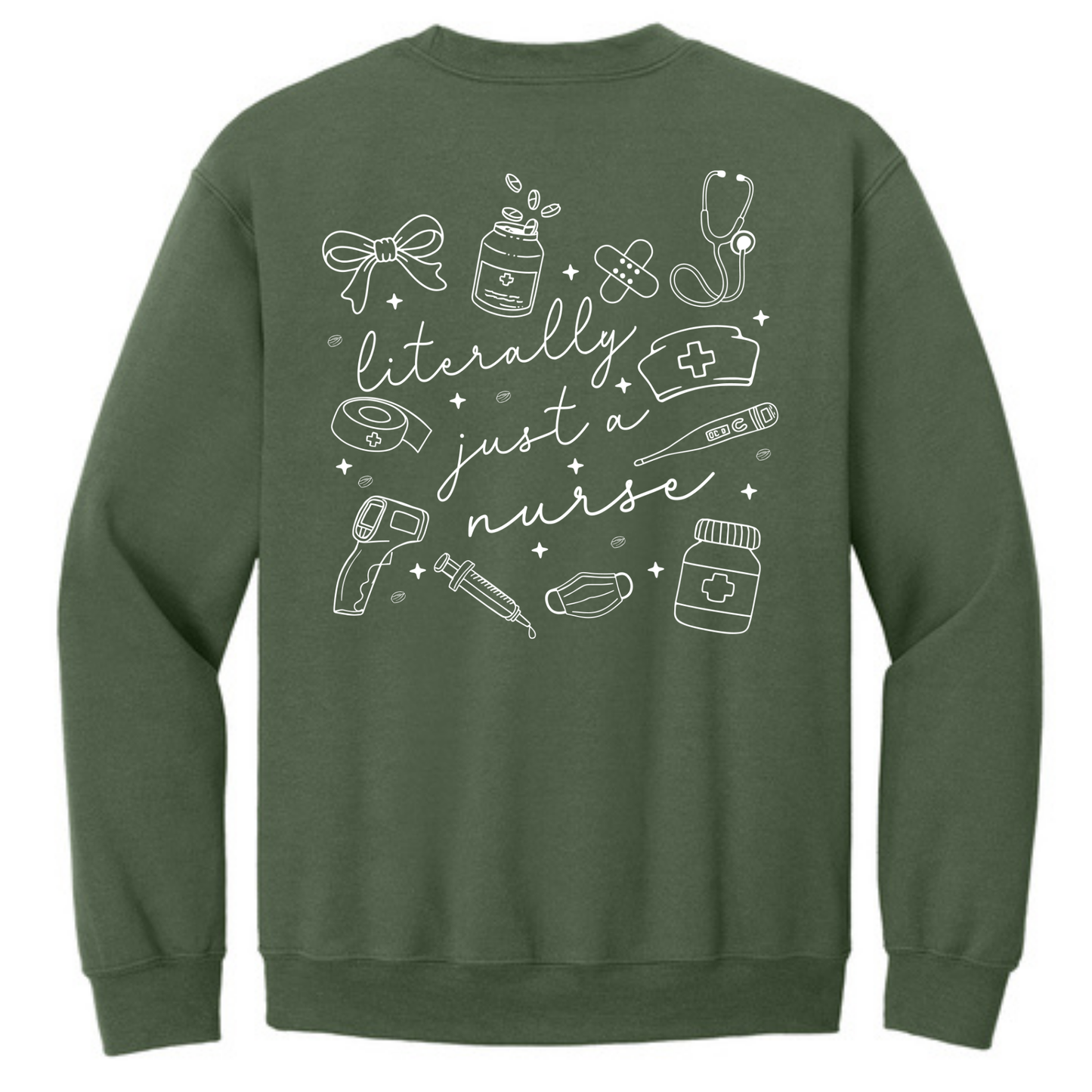 Literally Just a Nurse